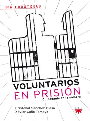 cover image of Voluntarios en prisión